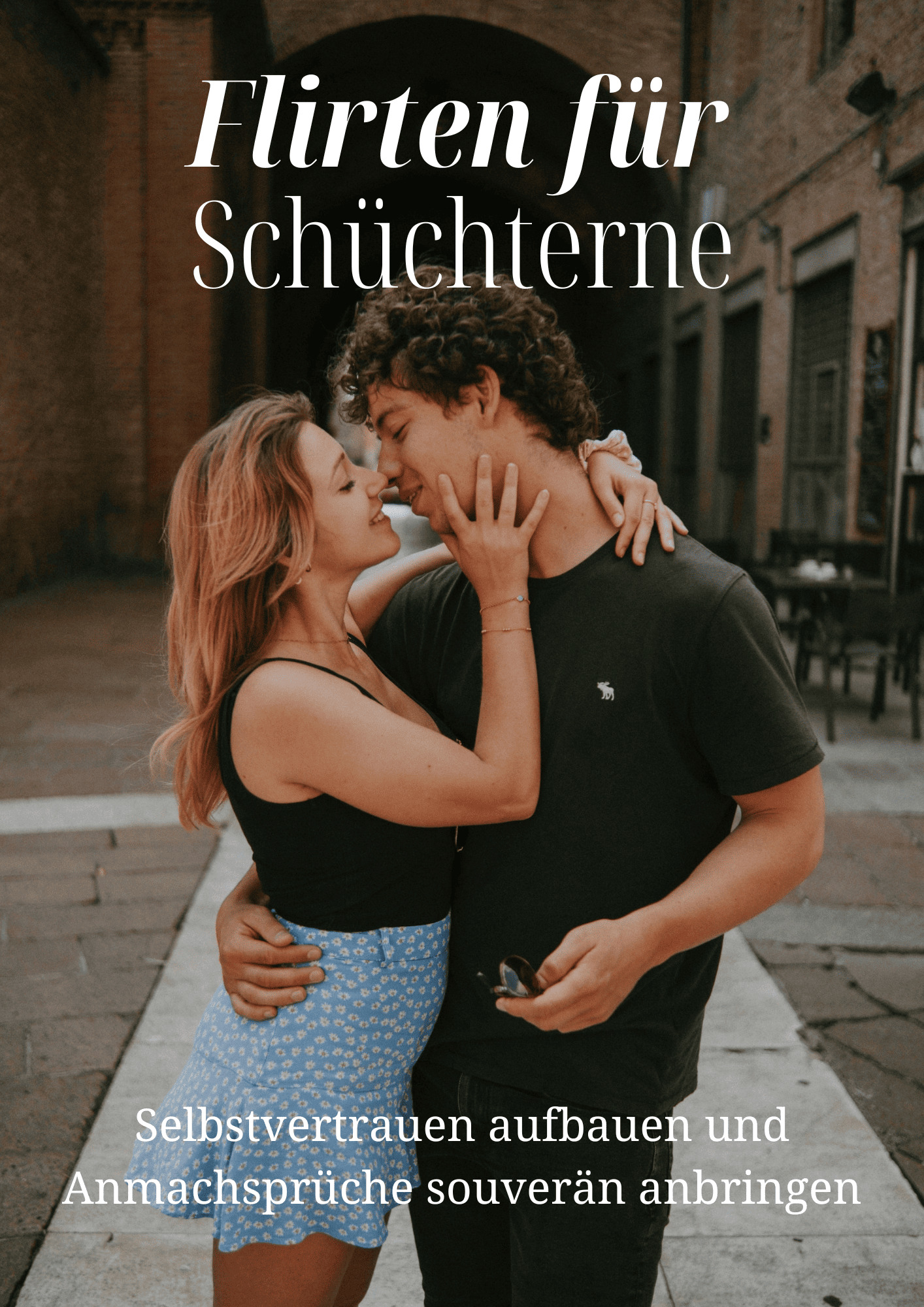 Besser Flirten für Schüchterne